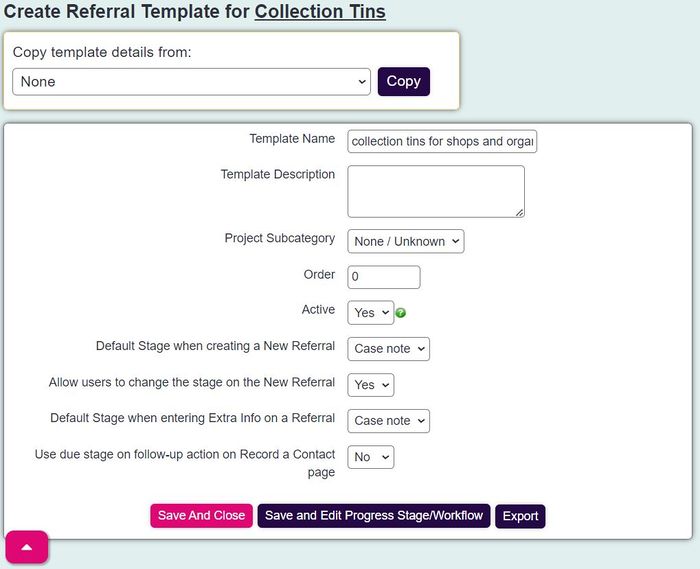 "a screenshot of the referral template creation page. The template is labelled 'collection tins for shops and organisations'."